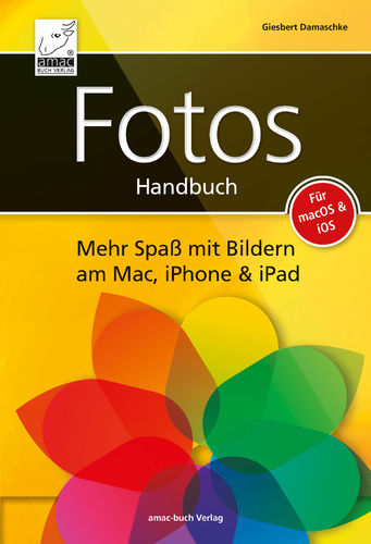 Fotos Handbuch - Für macOS und iOS (ePub)