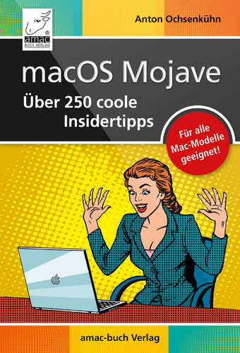 macOS Mojave - Über 250 coole Insidertipps (ePub)