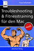 Troubleshooting und Fitnesstraining für den Mac (ePub)
