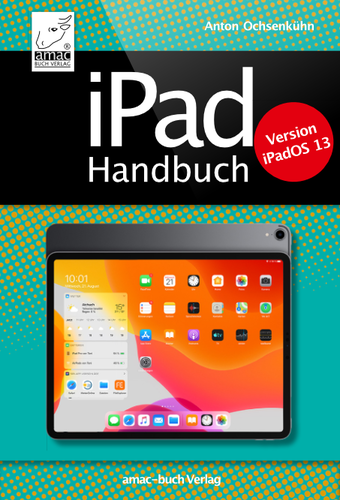 iPadOS 13 Handbuch - PREMIUM Videobuch (PDF)