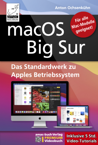 macOS Big Sur Standardwerk - PREMIUM Videobuch (PDF)