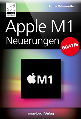 Apple M1 Neuerungen GRATIS (ePub)