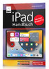 iPadOS 15 Handbuch - PREMIUM Videobuch (Buch)