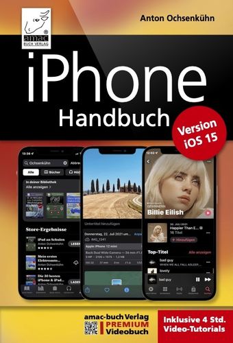 iPhone iOS 15 Handbuch - PREMIUM Videobuch (PDF)